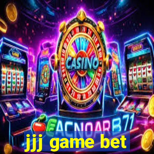 jjj game bet